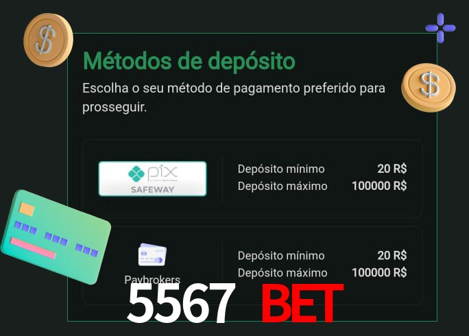 O cassino 5567 Bet oferece uma grande variedade de métodos de pagamento