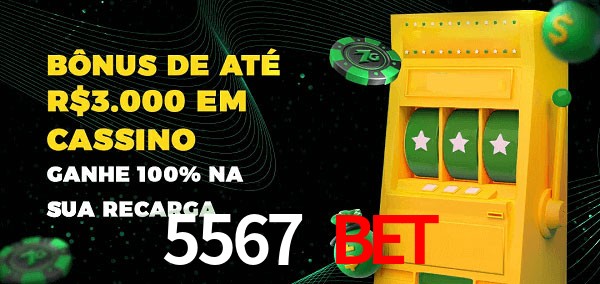 5567 Bet melhor bônus de depósito